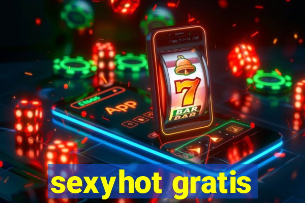 sexyhot gratis